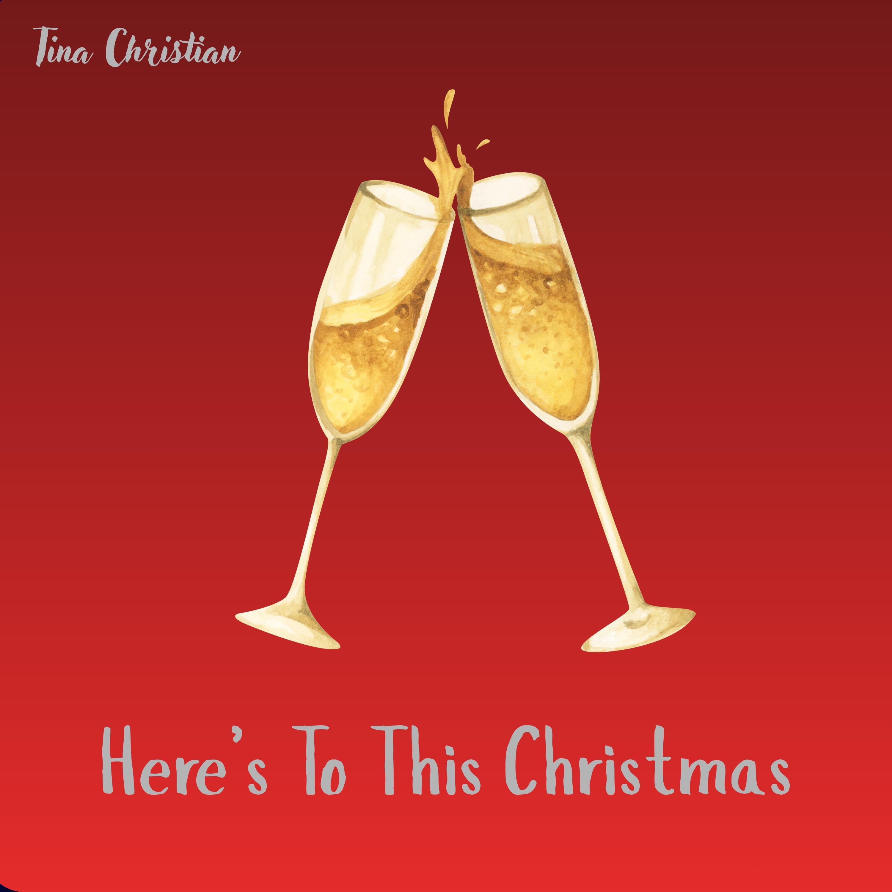 Here's To This Christmas