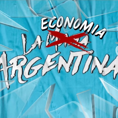 LA ECONOMIA ARGENTINA (feat. CRISTIAN UGLANICA) - Single