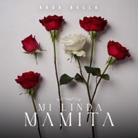 Mi Linda Mamita - Single - Agua Bella