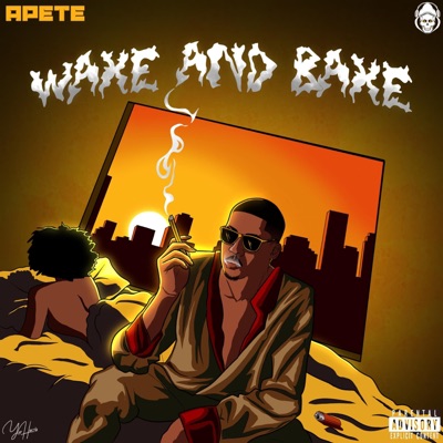 Wake & Bake - Single