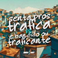 Senta Pros Trafica Vs É Bandido ou Traficante - Single - DJ L Original, Mc Rennan & DJ KS 011