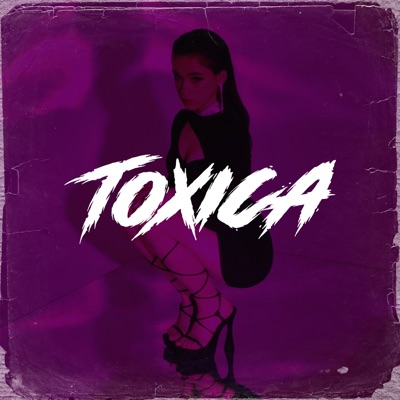 Toxica - Single