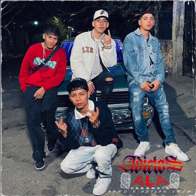 ADICTOS ALA VAGANCIA (feat. Aztlan Crew) - Single