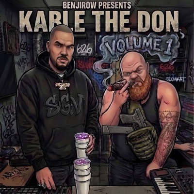 BENJIROW PRESENTS "KABLE THE DON" VOLUME 1 (feat. KABLE THE DON)