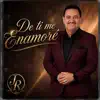 DE TI ME ENAMORE