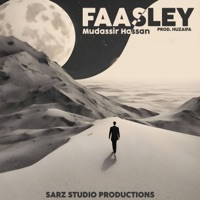 Faasley (feat. Mudassir Hassan) - Single - SARZ Studio