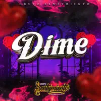 DIME — Grupo Sentymiento