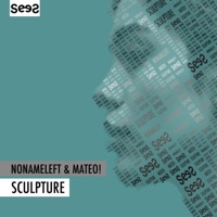 Sculpture - Single - Mateo & NoNameLeft