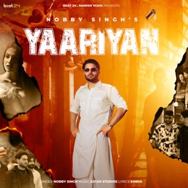 YAARIYAN Nobby Singh