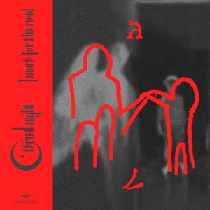 1 More for the Road / Eternal Night - Single