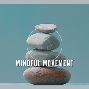 Mindful Movement