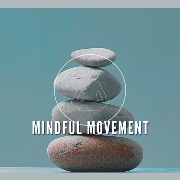 Mindful Movement