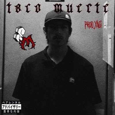 TACO MUERTE - Single