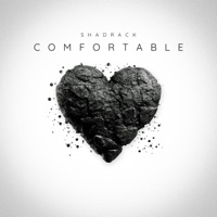 Comfortable (beat by Purc) - Single - Shadrack