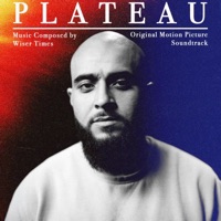 Le Plateau (Original Motion Picture Soundtrack) - Wiser Times