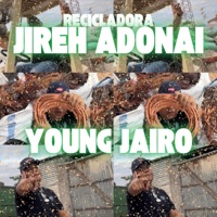 Recicladora Jireh Adonai - Single - Young Jairo