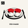 The Skinner Brothers - PIE N MASH artwork