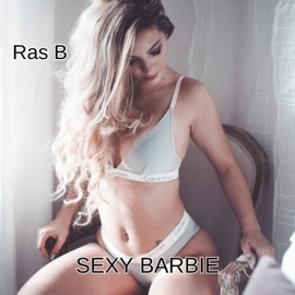 Sexy Barbie (Bouyon) Ras B