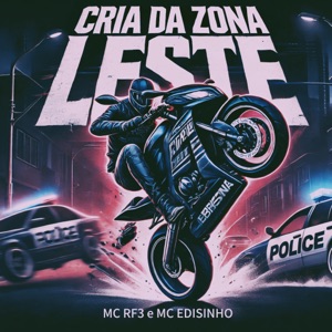 Cria da Zona Leste
