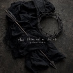 the skin of a saint - Single