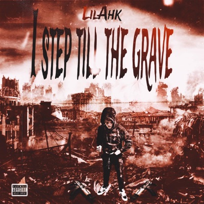 I step till the grave - Single