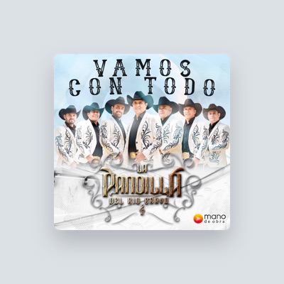 Listen to La Pandilla del Rio Bravo, watch music videos, read bio, see tour dates & more!