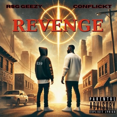 Revenge (feat. RSG Geezy) - Single