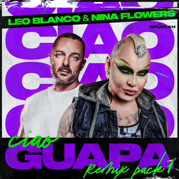 Ciao Guapa (Remix Pack 1) - EP