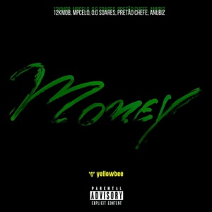 Money (feat. Pretão Chefe)