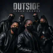 Listen to OUTSIDE - EP by Urban Chords