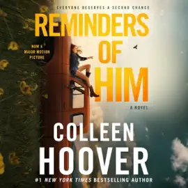 Reminders of Him: A Novel (Unabridged)