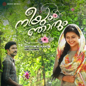 Neeyum Njaanum (Original Motion Picture Soundtrack)