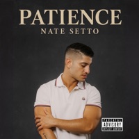 Patience - Single - Nate Setto