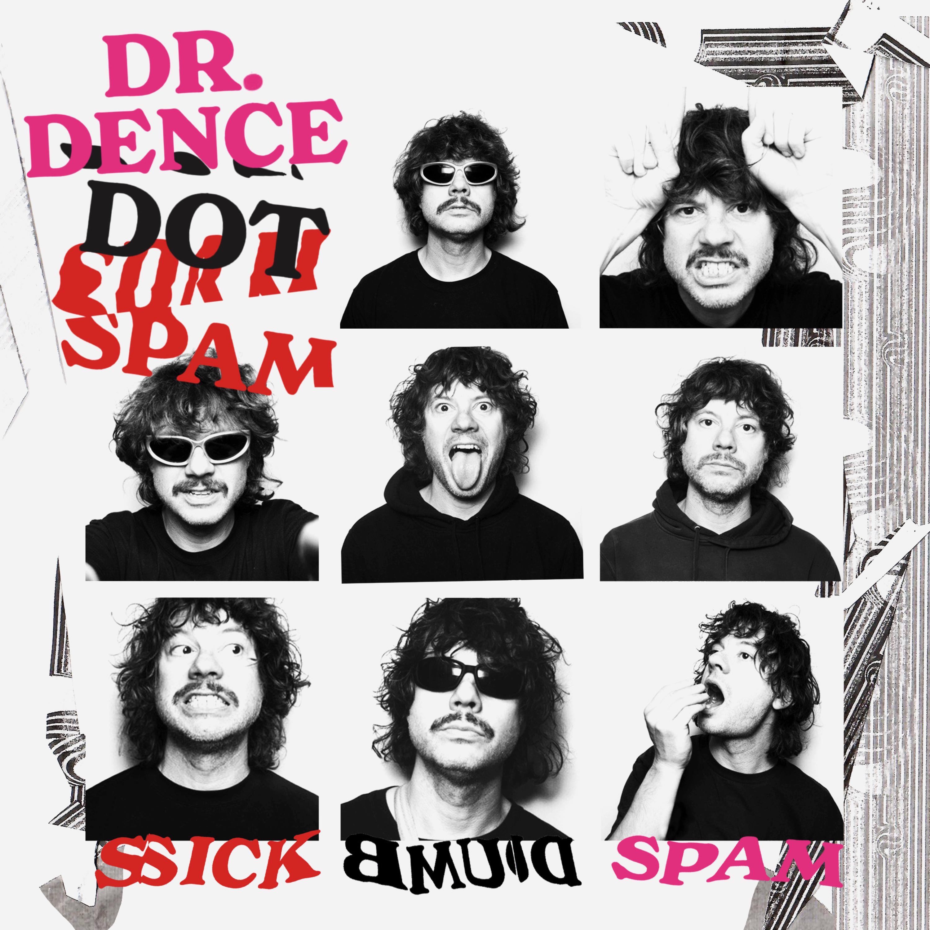 SICK DUMB SPAM - EP