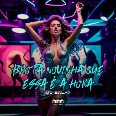 Brota Novinha Que Essa É a Hora - Single