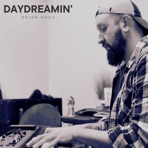 Daydreamin' - Single