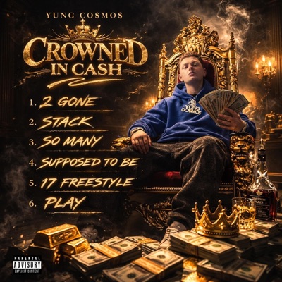 CROWNED IN CASH - EP