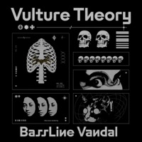 Bass Line Vandal - Single - Vulture Theory