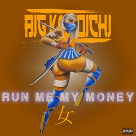 Run Me My Money Kunoichi Mulan