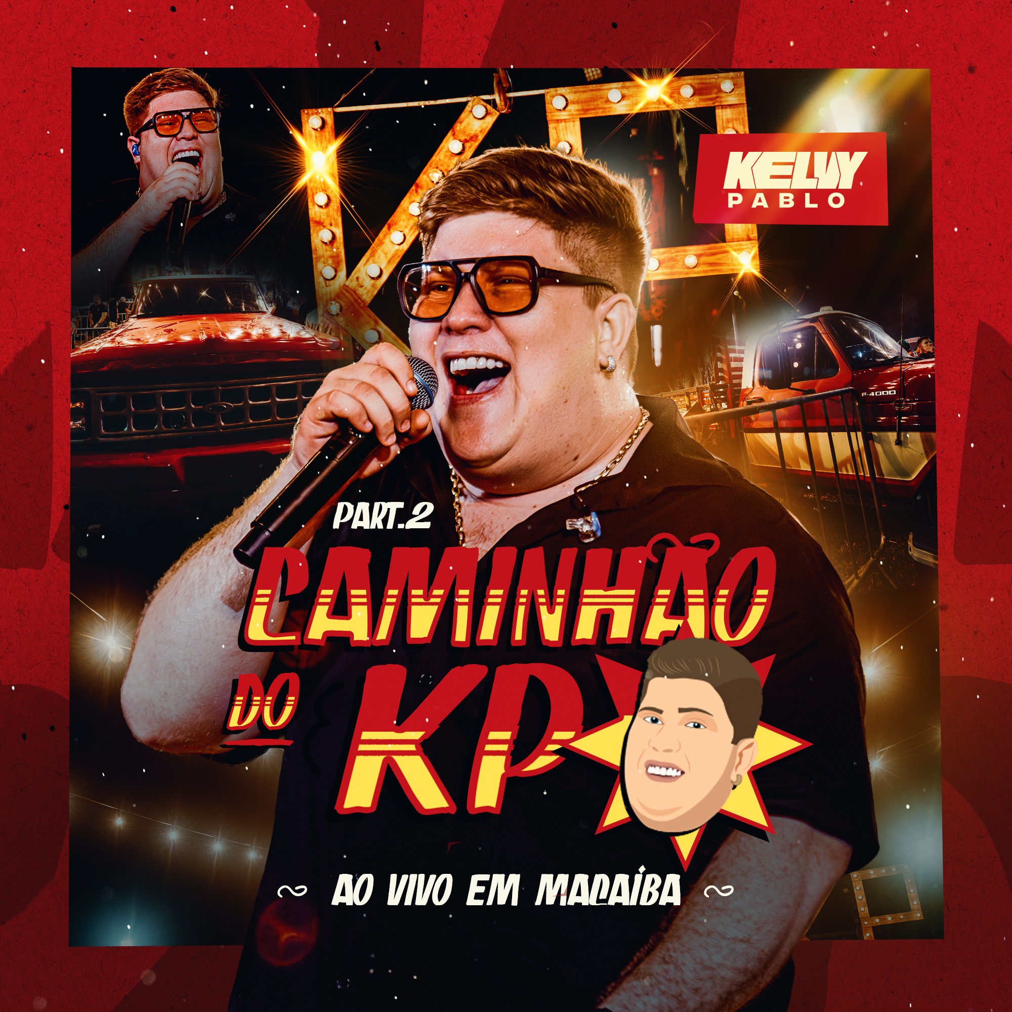 Caminhão Do KP Ao Vivo Em Macaíba, Pt.2 - EP
