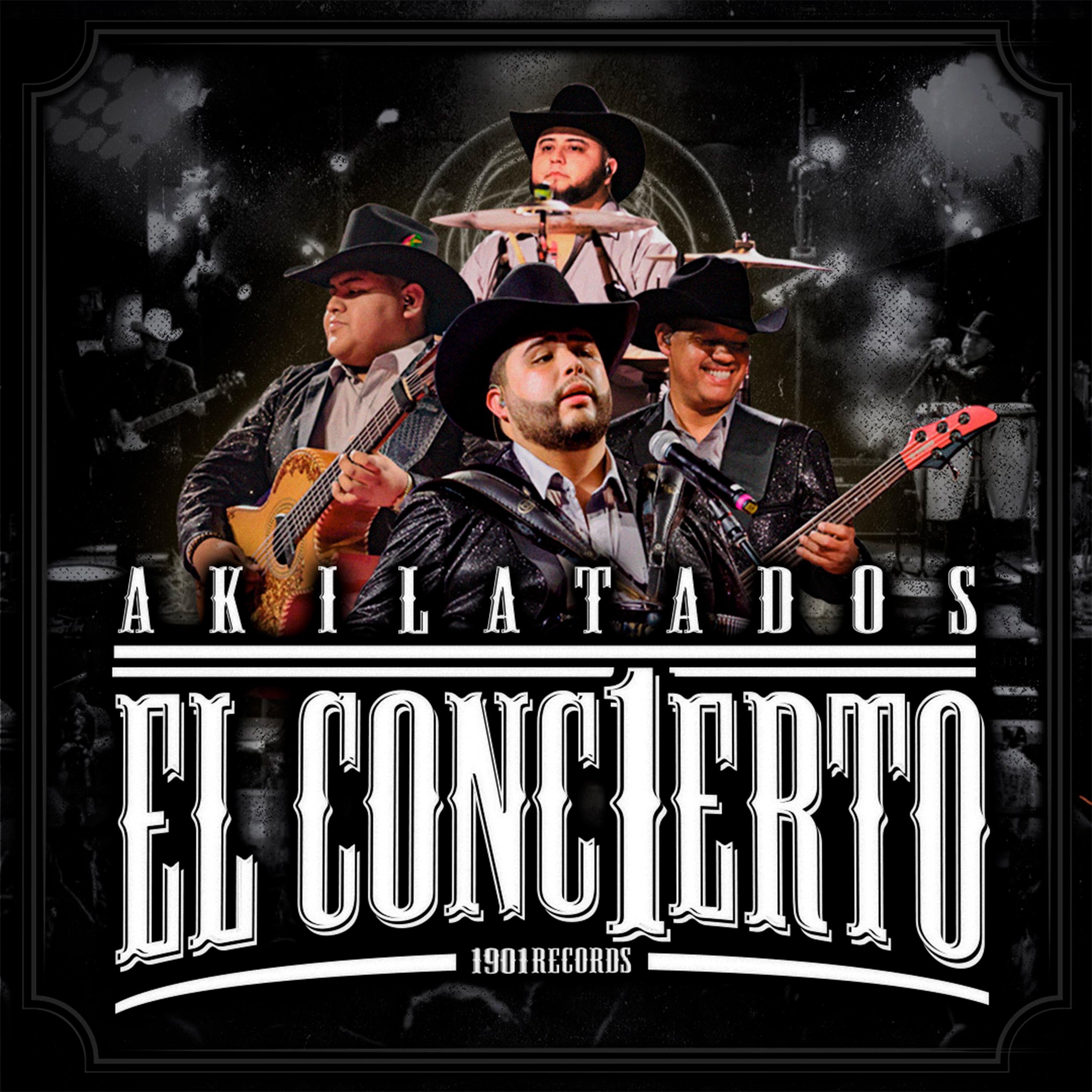 Akilatados El Concierto
