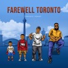 Farewell Toronto