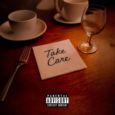 Take Care (feat. Iamnotjavi) - Single