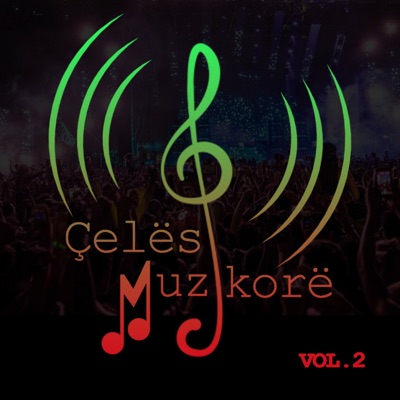 Çelësi Muzikorë, Vol. 2