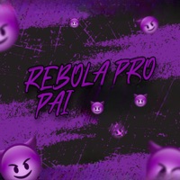 Rebola pro Pai (Remix) - Single - MC iury 17 & MC Kevin O Chris