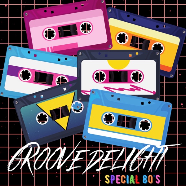 Groove Delight Special 80s - Single