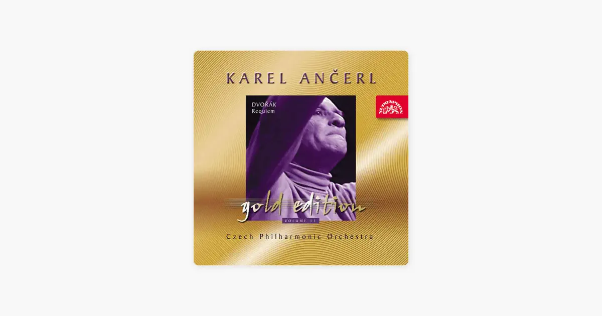 カレル・アンチェルのAnčerl Gold Edition 13. Dvořák: Requiem