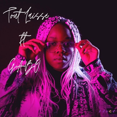 Tout Laissé - Single