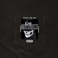 Stick to the code (feat. CodeineJay) - Single - Kingmenace