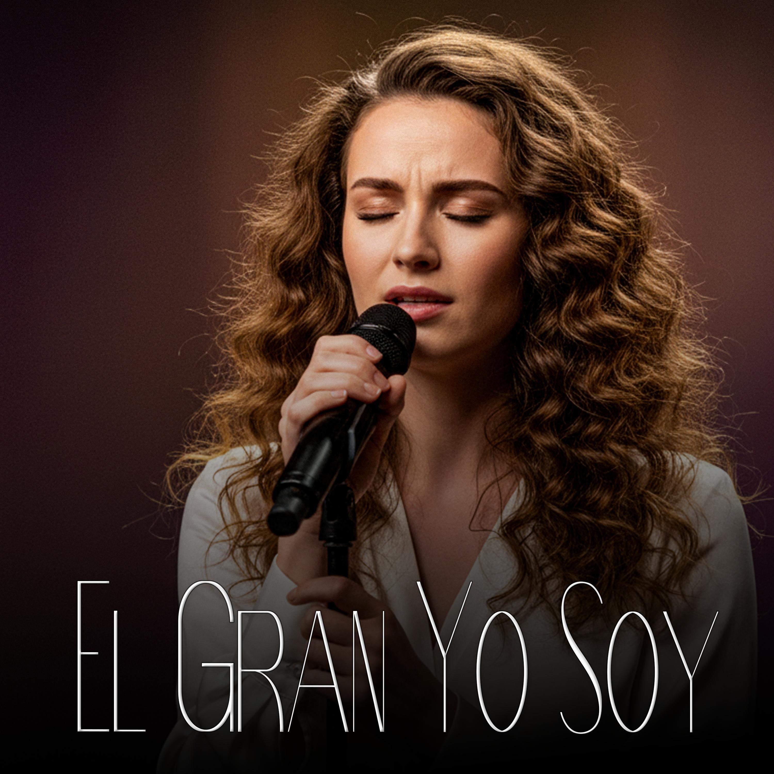 EL GRAN YO SOY - Single